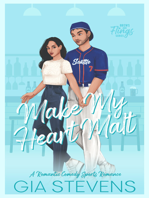 Title details for Make My Heart Malt by Gia Stevens - Wait list